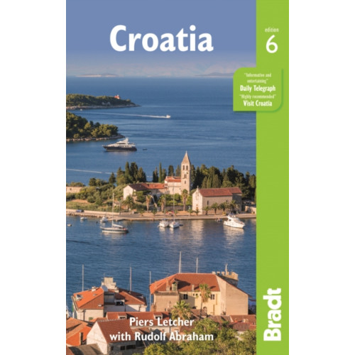 Bradt Travel Guides Croatia Bradt Guide (häftad, eng)