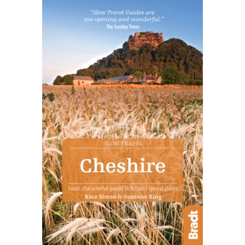 Bradt Travel Guides Cheshire (Slow Travel) (häftad, eng)