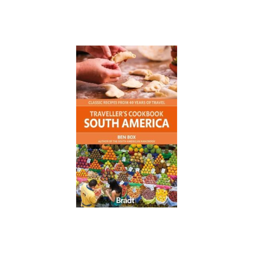 Produktbild för Traveller's Cookbook: South America (häftad, eng)