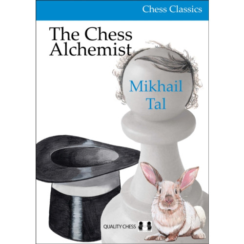 Quality Chess UK LLP The Chess Alchemist (häftad, eng)