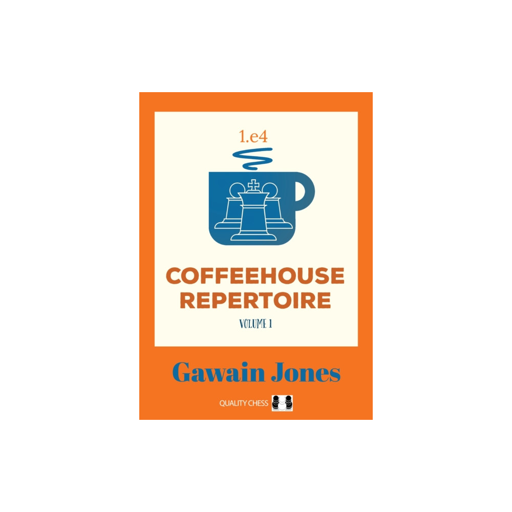 Produktbild för Coffeehouse Repertoire 1.e4 Volume 1 (häftad, eng)