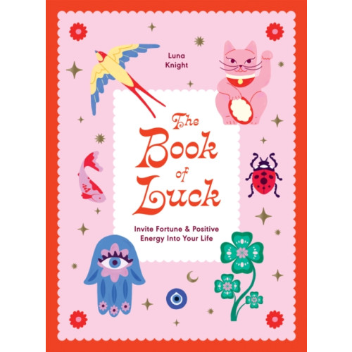 Hardie Grant Books (UK) The Book of Luck (inbunden, eng)