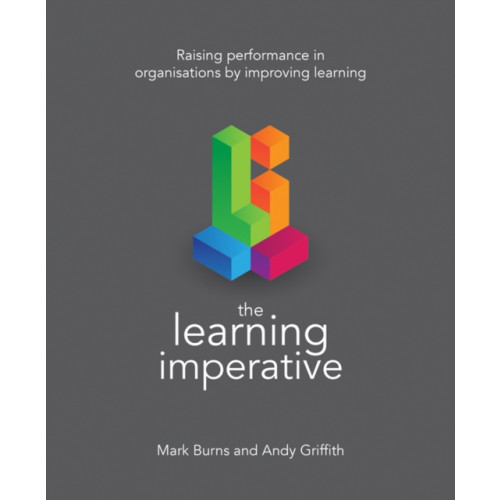 Crown House Publishing The Learning Imperative (häftad, eng)