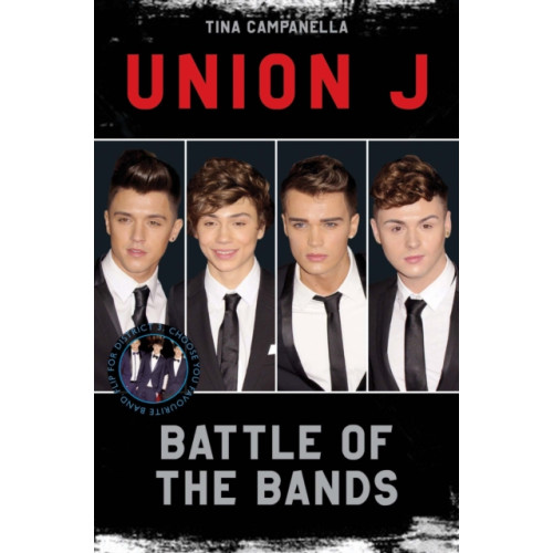 John Blake Publishing Ltd Union J and District 3 - Battle of the Bands (häftad, eng)