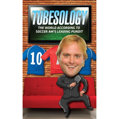 John Blake Publishing Ltd Tubesology (inbunden, eng)