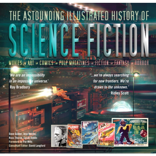 Flame Tree Publishing The Astounding Illustrated History of Science Fiction (inbunden, eng)