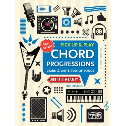 Flame Tree Publishing Chord Progressions (Pick Up and Play) (bok, spiral, eng)