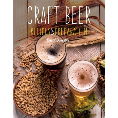 Flame Tree Publishing Craft Beer (inbunden, eng)