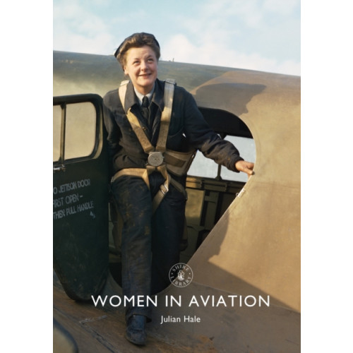 Bloomsbury Publishing PLC Women in Aviation (häftad, eng)