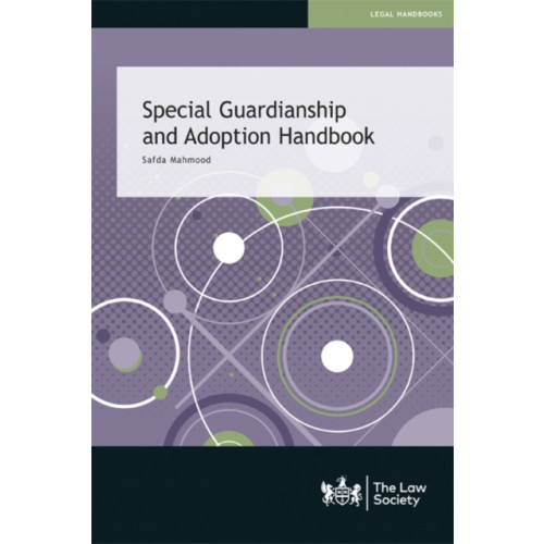 The Law Society Special Guardianship and Adoption Handbook (häftad, eng)