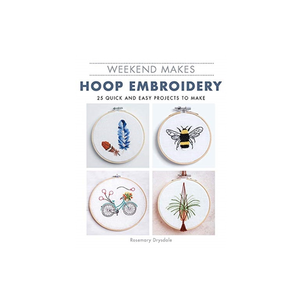 Produktbild för Weekend Makes: Hoop Embroidery (häftad, eng)