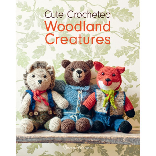 GMC Publications Cute Crocheted Woodland Creatures (häftad, eng)