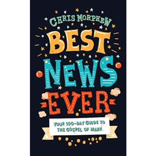 The Good Book Company Best News Ever (häftad, eng)