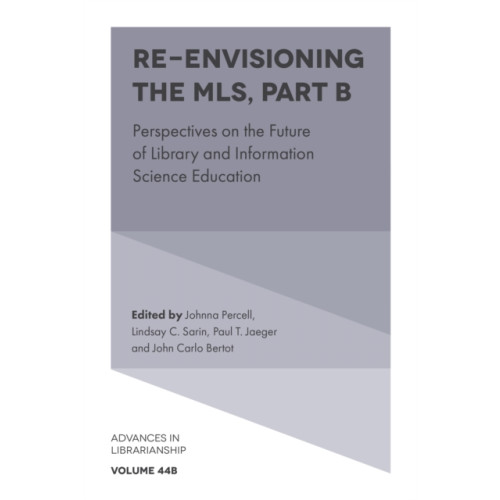 Emerald Publishing Limited Re-envisioning the MLS (inbunden, eng)