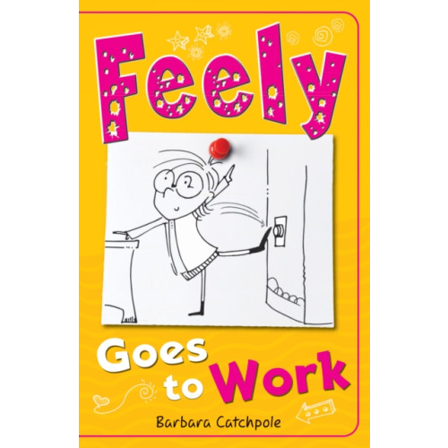 Ransom Publishing Feely Goes to Work (häftad, eng)