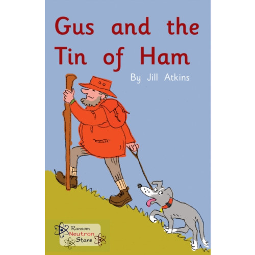 Ransom Publishing Gus and the Tin of Ham (häftad, eng)