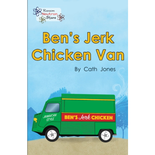 Ransom Publishing Ben's Jerk Chicken Van (häftad, eng)