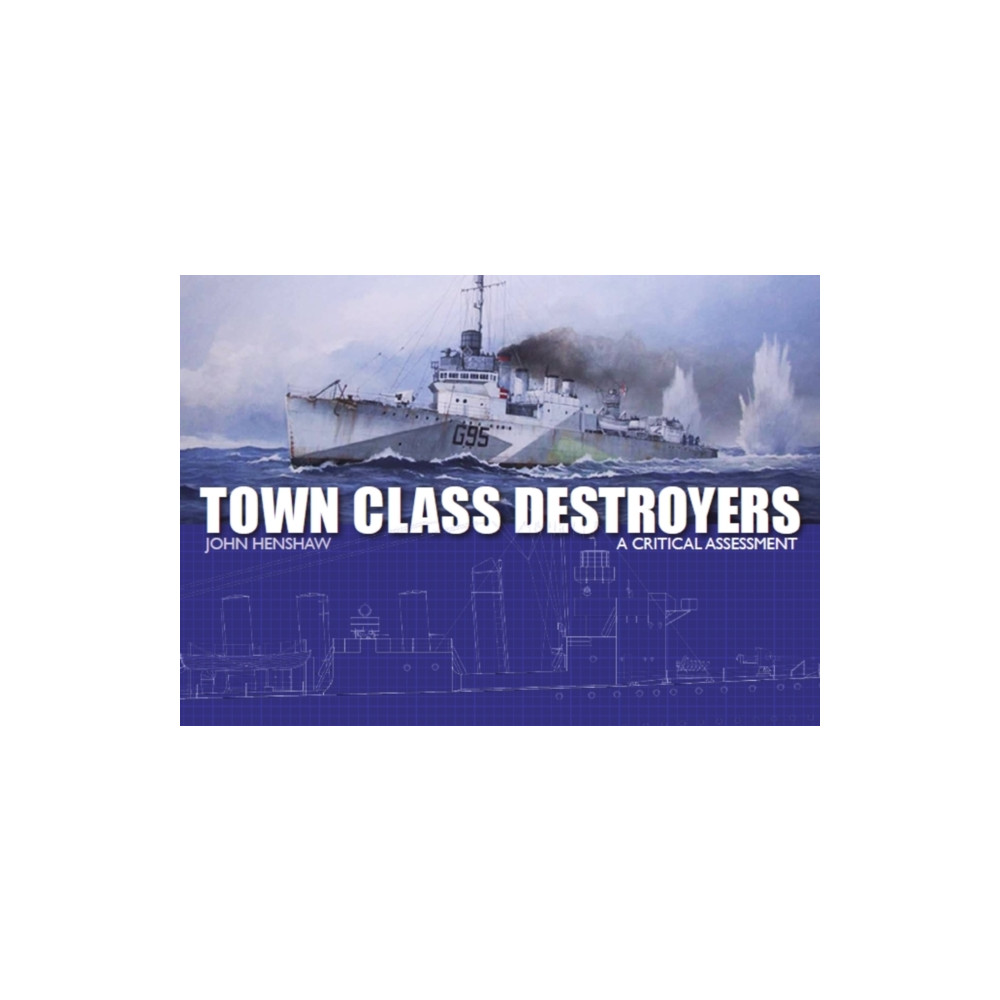 Produktbild för Town Class Destroyers (inbunden, eng)