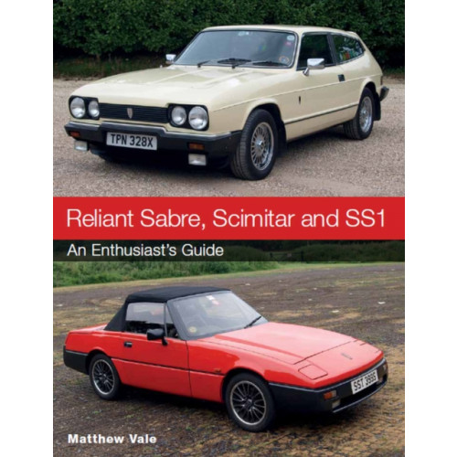 The Crowood Press Ltd Reliant Sabre, Scimitar and SS1 (häftad, eng)