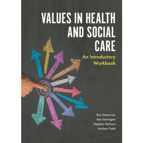 Jessica kingsley publishers Values in Health and Social Care (häftad, eng)