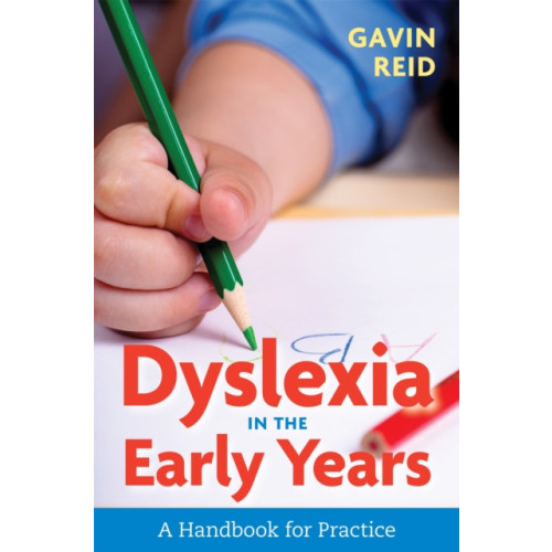 Jessica kingsley publishers Dyslexia in the Early Years (häftad, eng)