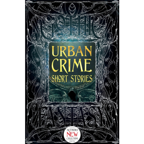 Flame Tree Publishing Urban Crime Short Stories (inbunden, eng)