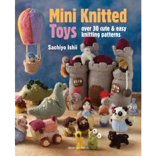 Search Press Ltd Mini Knitted Toys (häftad, eng)