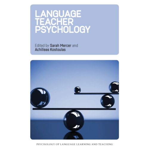 Channel View Publications Ltd Language Teacher Psychology (häftad, eng)