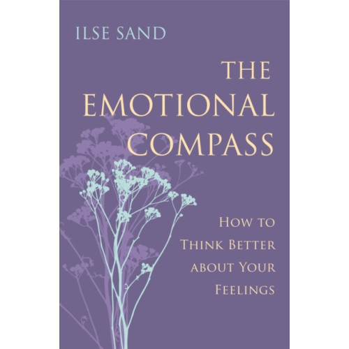 Jessica kingsley publishers The Emotional Compass (häftad, eng)