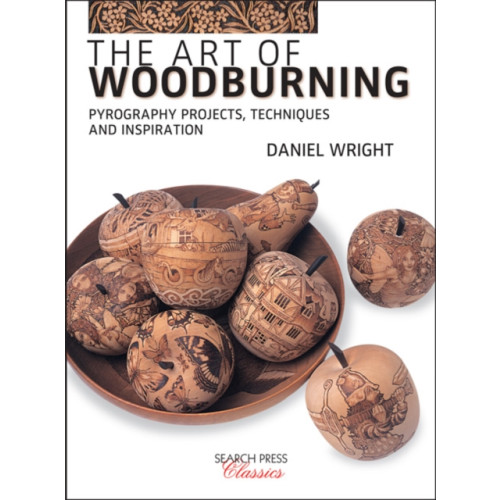 Search Press Ltd The Art of Woodburning (häftad, eng)