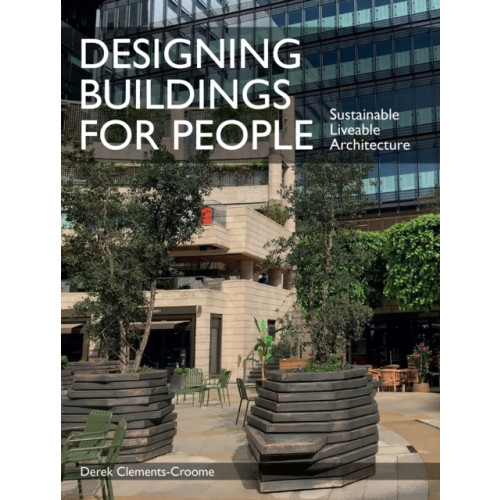 The Crowood Press Ltd Designing Buildings for People (häftad, eng)