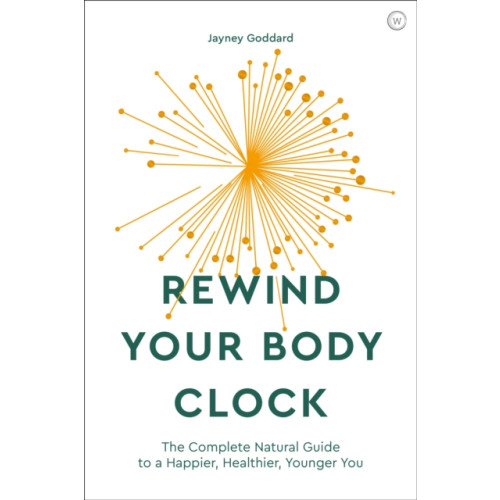 Watkins Media Limited Rewind Your Body Clock (häftad, eng)