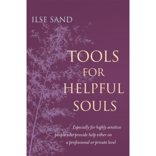 Jessica kingsley publishers Tools for Helpful Souls (häftad, eng)