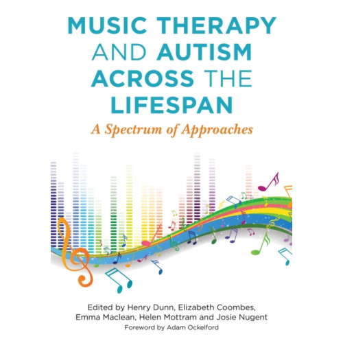 Jessica kingsley publishers Music Therapy and Autism Across the Lifespan (häftad, eng)