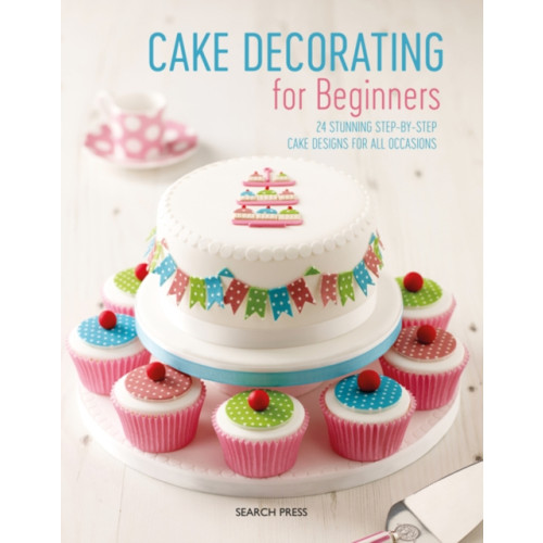 Search Press Ltd Cake Decorating for Beginners (häftad, eng)