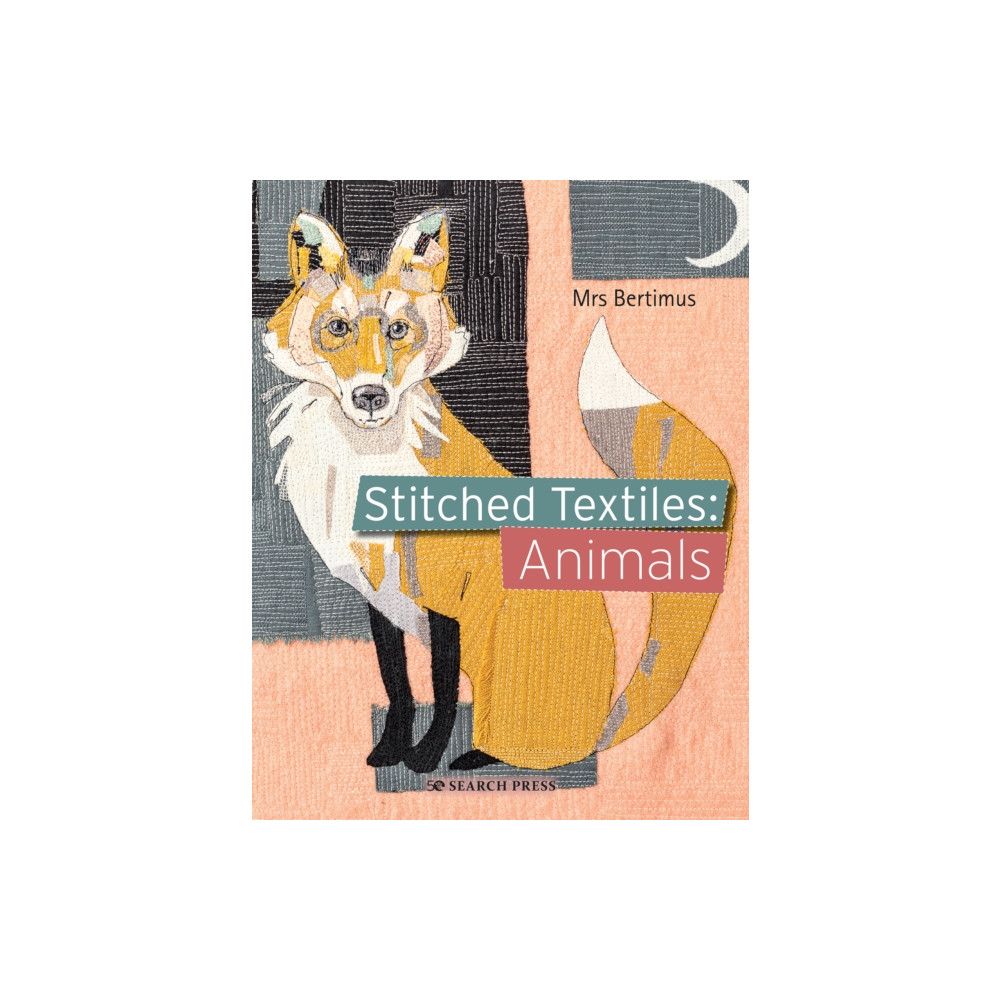 Produktbild för Stitched Textiles: Animals (häftad, eng)