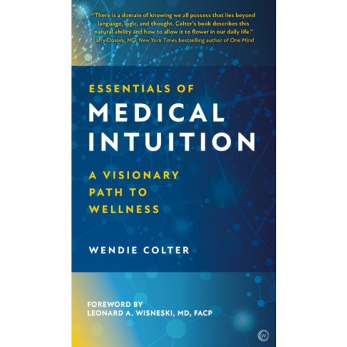 Watkins Media Limited Essentials of Medical Intuition (inbunden, eng)