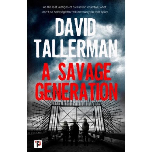 Flame Tree Publishing A Savage Generation (häftad, eng)