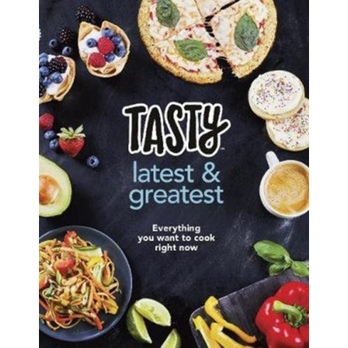 Ebury Publishing Tasty: Latest and Greatest (inbunden, eng)