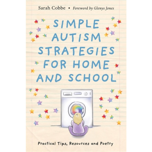 Jessica kingsley publishers Simple Autism Strategies for Home and School (häftad, eng)