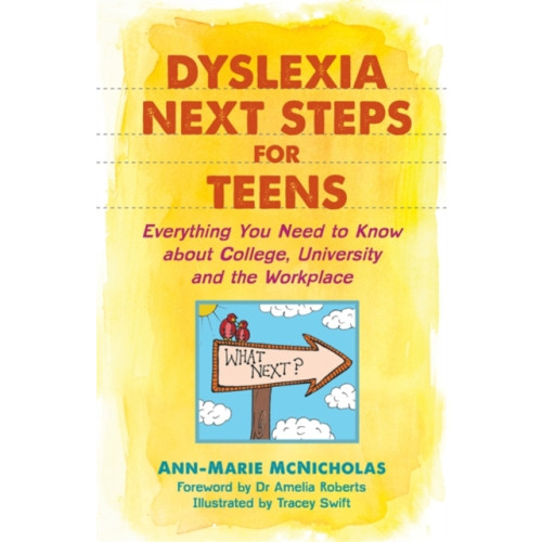 Jessica kingsley publishers Dyslexia Next Steps for Teens (häftad, eng)