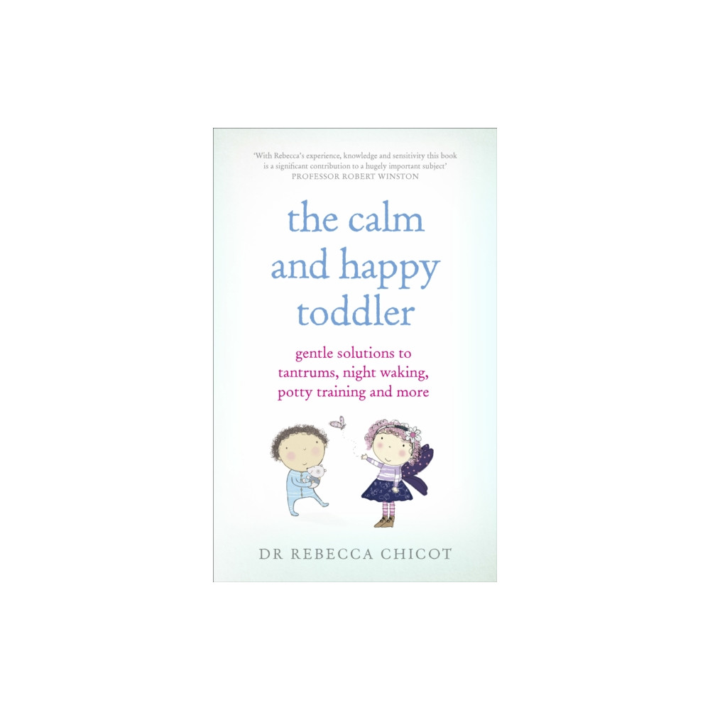 Produktbild för The Calm and Happy Toddler (häftad, eng)