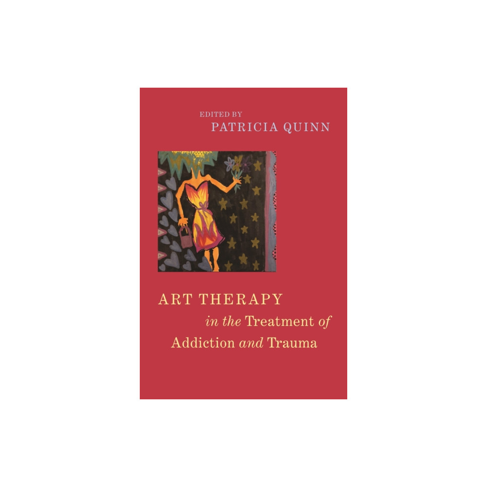 Produktbild för Art Therapy in the Treatment of Addiction and Trauma (häftad, eng)