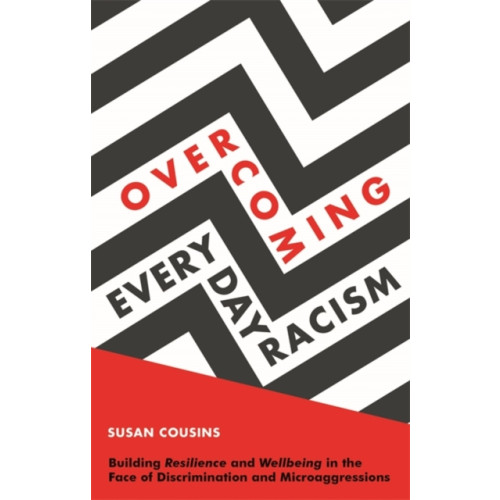 Jessica kingsley publishers Overcoming Everyday Racism (häftad, eng)