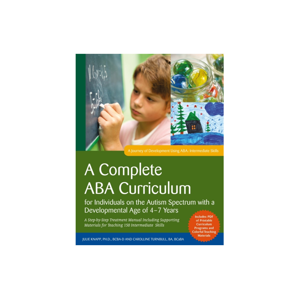 Produktbild för A Complete ABA Curriculum for Individuals on the Autism Spectrum with a Developmental Age of 4-7 Years (häftad, eng)