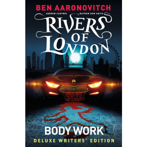 Titan Books Ltd Rivers of London Vol. 1: Body Work Deluxe Writers' Edition (inbunden, eng)