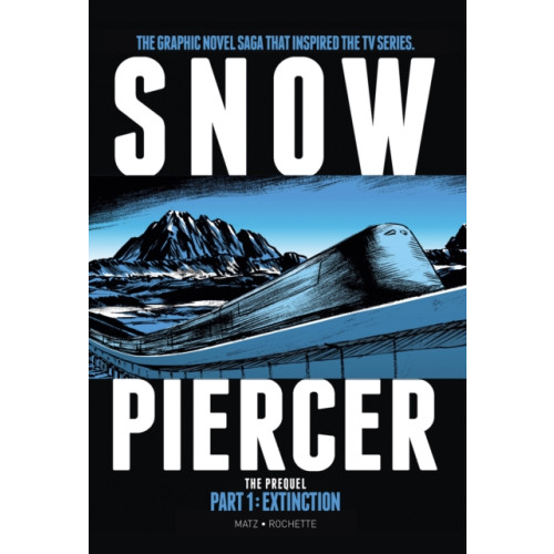 Titan Books Ltd Snowpiercer: Prequel Vol. 1: Extinction (häftad, eng)