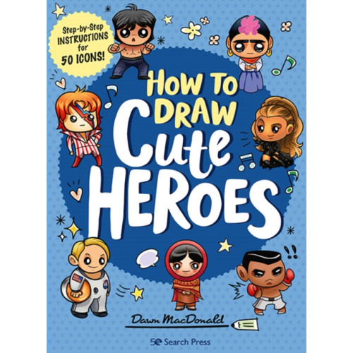 Search Press Ltd How to Draw Cute Heroes (häftad, eng)