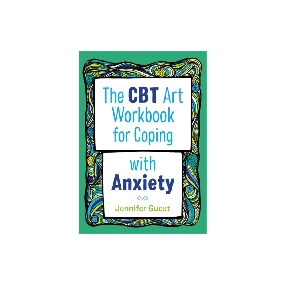 Produktbild för The CBT Art Workbook for Coping with Anxiety (häftad, eng)