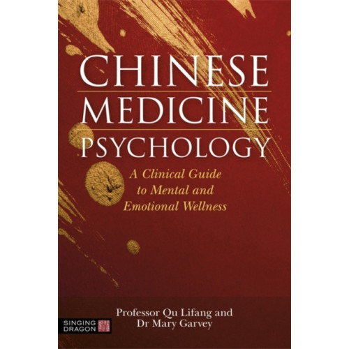 Jessica kingsley publishers Chinese Medicine Psychology (häftad, eng)